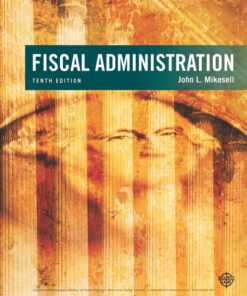 Fiscal Administration - 10th Edition