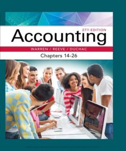 Accounting, Chapters 14-26 - 27th Edition