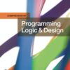 Programming Logic and Design, Comprehensive - 9th Edition