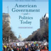 American Government & Politics Today, Enhanced - 18th Edition