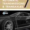 Today's Technician: Automatic Transmissions and Transaxles Classroom Manual and Shop Manual - 7th Edition