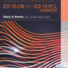 Understanding ICD-10-CM and ICD-10-PCS: A Worktext - 4th Edition