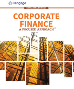 Corporate Finance: A Focused Approach - 7th Edition