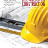 Residential Construction Academy: Basic Principles for Construction - 5th Edition