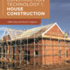 Construction Technology 1: House Construction - 4th Edition