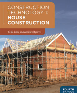 Construction Technology 1: House Construction - 4th Edition