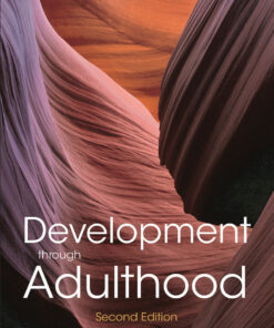 Development through Adulthood - 2nd Edition