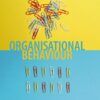Organisational Behaviour - 2nd Edition