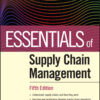 Essentials of Supply Chain Management - 5th Edition