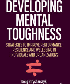 Developing Mental Toughness - 3rd Edition