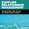 Supplier Relationship Management - 3rd Edition