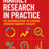 Market Research in Practice - 4th Edition