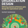 Data-Driven Organization Design - 2nd Edition
