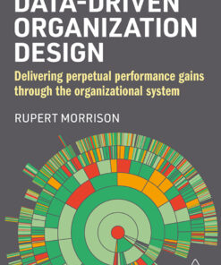 Data-Driven Organization Design - 2nd Edition