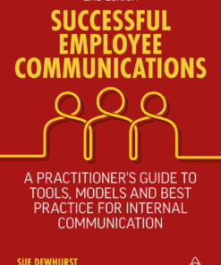 Successful Employee Communications - 2nd Edition