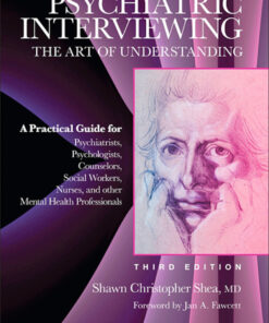 Psychiatric Interviewing - 3rd Edition