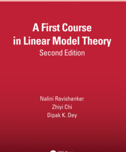 A First Course in Linear Model Theory - 2nd Edition