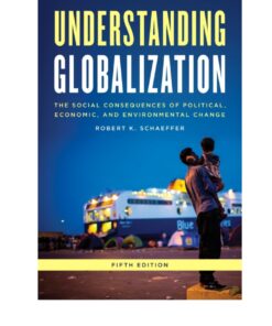 Understanding Globalization - 5th Edition