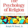 The Psychology of Religion - 5th Edition