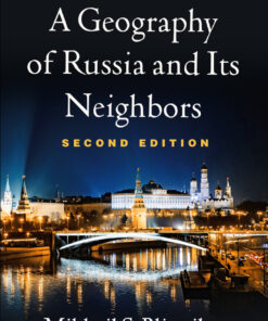 A Geography of Russia and Its Neighbors - 2nd Edition