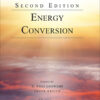 Energy Conversion - 2nd Edition