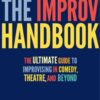 The Improv Handbook - 2nd Edition