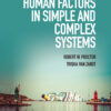Human Factors in Simple and Complex Systems - 3rd Edition