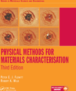 Physical Methods for Materials Characterisation - 3rd Edition