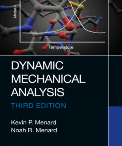 Dynamic Mechanical Analysis - 3rd Edition