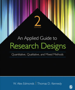 An Applied Guide to Research Designs - 2nd Edition