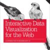 Interactive Data Visualization for the Web - 2nd Edition