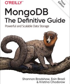 MongoDB: The Definitive Guide - 3rd Edition