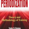 Periodization: Theory and Methodology of Training - 6th Edition