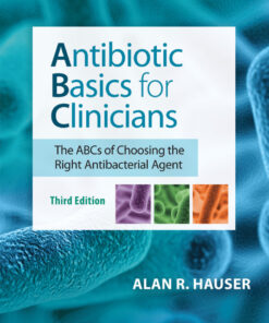 Antibiotic Basics for Clinicians - 3rd Edition