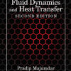 Computational Fluid Dynamics and Heat Transfer - 2nd Edition