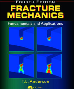 Fracture Mechanics - 4th Edition