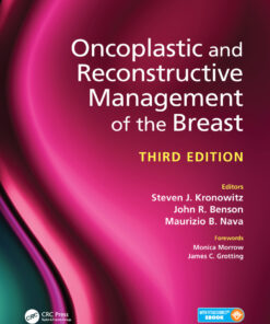 Oncoplastic and Reconstructive Management of the Breast, Third Edition - 3rd Edition