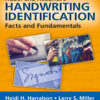 Huber and Headrick's Handwriting Identification - 2nd Edition