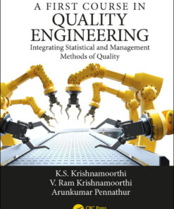 A First Course in Quality Engineering - 3rd Edition