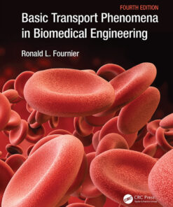 Basic Transport Phenomena in Biomedical Engineering - 4th Edition