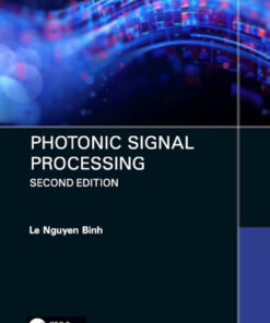 Photonic Signal Processing - 2nd Edition