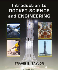 Introduction to Rocket Science and Engineering - 2nd Edition