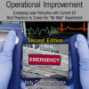 The Definitive Guide to Emergency Department Operational Improvement - 2nd Edition