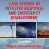 Case Studies in Disaster Response and Emergency Management - 2nd Edition