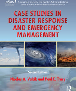 Case Studies in Disaster Response and Emergency Management - 2nd Edition