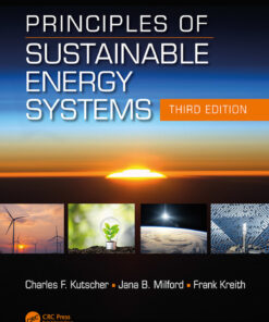 Principles of Sustainable Energy Systems - 3rd Edition