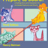 Prepare to Board! Creating Story and Characters for Animated Features and Shorts - 3rd Edition