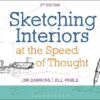Sketching Interiors at the Speed of Thought - 2nd Edition