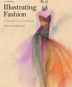 Illustrating Fashion - 4th Edition