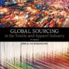 Global Sourcing in the Textile and Apparel Industry - 2nd Edition